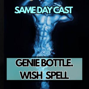 Peut inclure: Image d'art numérique avec une figure musclée dans des tons bleus, avec le texte "SAME DAY CAST" en haut. En dessous, une bannière turquoise indique "GENIE BOTTLE. WISH SPELL". Le fond est sombre.