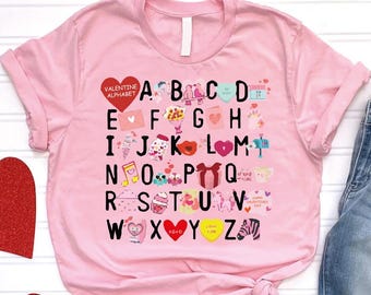 Valentine Alphabet Shirt, Valentine Teacher Tee Gift, Kids School Shirt