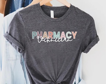 Pharmacy Technician Tshirt, Pharmacy Technician Gift, Pharmacist Tech Shirt, Pharmacy Medical Student Shirt, Technician Shirt For Pharmacy