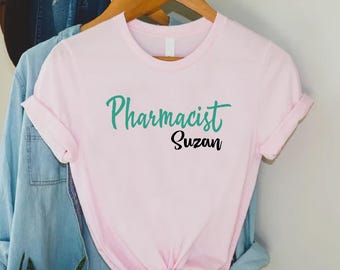 Custom Pharmacist Shirt, Personalized Gift For Pharmacist, Pharmacist Tshirt, New Pharmacist Shirt, Pharmacy Graduation Gift, Pharmacist Tee