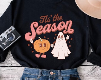 Tis The Season Sweatshirt, Funny Halloween Sweatshirt, Pumpkin Season Sweatshirt, Halloween Gifts, Halloween Ghost Sweatshirt, Fall Clothing