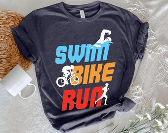 Swim Bike Run Shirt, Triathlon Athlete Training Tee, Triathlete Gift