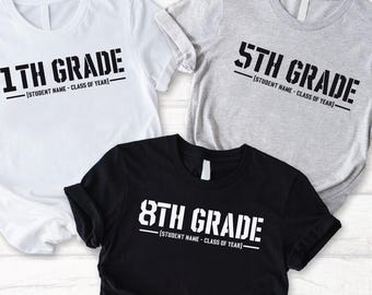 Custom Grade Shirt, Back To School Tee, Personalized Student Gift