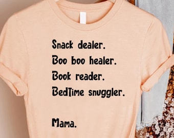 Snack Dealer Boo Boo Healer Mama Shirt, Motherhood Lifestyle Gift Tee