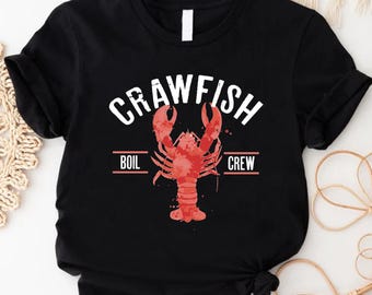 Louisiana Crawfish Boil Shirt, Cajun Seafood Festival Tee, Summer Cookout Party Shirt, Funny Crawfish Crew Top, Festive Boil Celebration Tee
