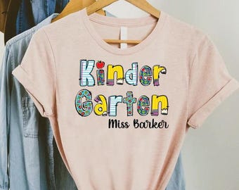 Teacher Shirt,Kindergarten Teacher Shirt,Custom Name Teacher Shirt,Kindergarten Teacher Gift,Kindergarten Squad,Back to School Teacher Gift