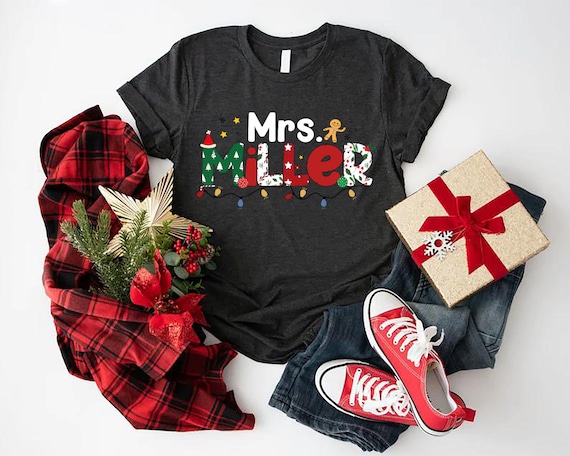 Custom Christmas Teacher Shirt, Teacher Gift, Personalized Teacher Name Shirt, Teacher Christmas Tee,Xmas Teacher Gift,Mrs Teacher Christmas