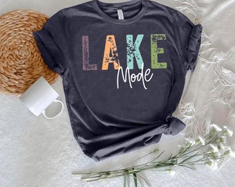 Lake Mode Shirt,Lake Tshirt,Lake Trip Tshirt,Lake Vibes Shirt,Lake Camping Group Tees,Summer Vacation Tshirts,Lake Days Shirt,Lake Lover Tee