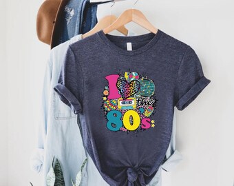 I Love The 80s Tshirt, 80s Lover Gifts, 80's Cassette Tape Tee Shirt, Retro Shirt Women, Retro Birthday Girl Tee, 80's Party Costume T-Shirt