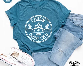 Custom Cousin Cruise Crew 2026 Shirt, Family Vacation Gift, Tee