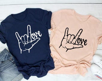 ASL Love Hand Shirt, Sign Language Valentine Tee, I Love You Gift