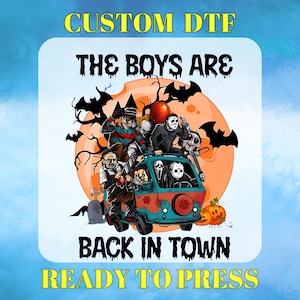 Transfert DTF Les garçons sont de retour en ville, Chauve-souris d'Halloween prête à être imprimée, Dessin animé, Halloween rétro, Films d'horreur, Feuille de gangs DTF Funny Moon