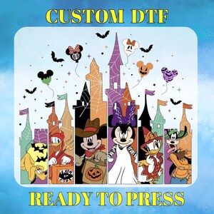 May include: A colorful Halloween-themed graphic featuring Disney characters in costume, including Mickey Mouse, Minnie Mouse, Donald Duck, and Goofy. The image includes the text "CUSTOM DTF" and "READY TO PRESS" in yellow.