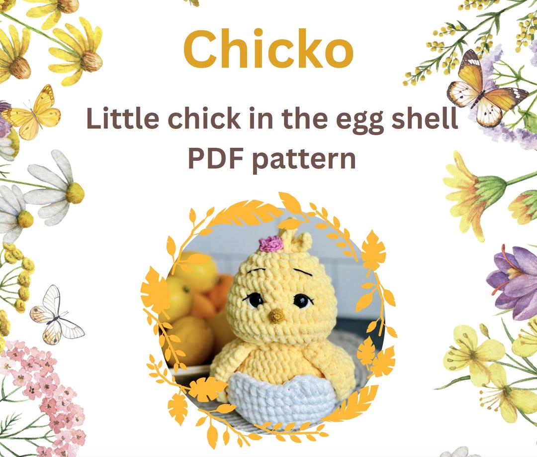 Chicko the Yellow Chick/ Chick Crochet Pattern/ Crochet Yellow Chick ...