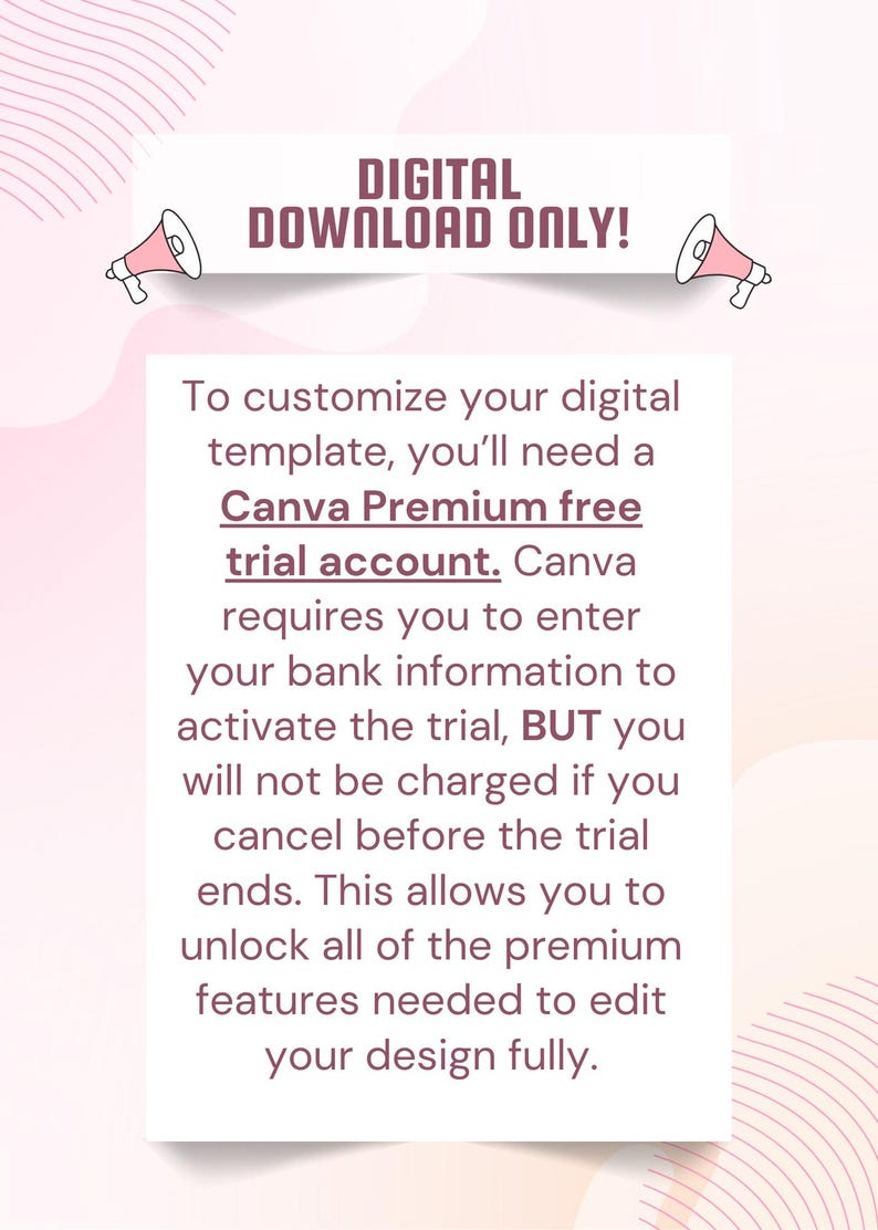 Puede incluir: Gr&aacute;fico de descarga digital con el texto "DIGITAL DOWNLOAD ONLY!" en una pancarta granate. El texto a continuaci&oacute;n explica la necesidad de una prueba gratuita de Canva Premium para personalizar la plantilla, con detalles sobre la prueba.