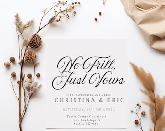 May include: A wedding invitation with the text "No Frill, Just Vows" in elegant script. The invitation includes the names Christina & Eric, the date, and the courthouse address. Dried floral elements and a wrapped gift add to the aesthetic.
