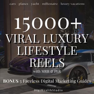 Viral Luxury Lifestyle Reels Bundle MRR PLR, Luxury Lifestyle Videos, Luxury Woman Man Reels, Faceless Videos, TikTok, Instagram, YouTube