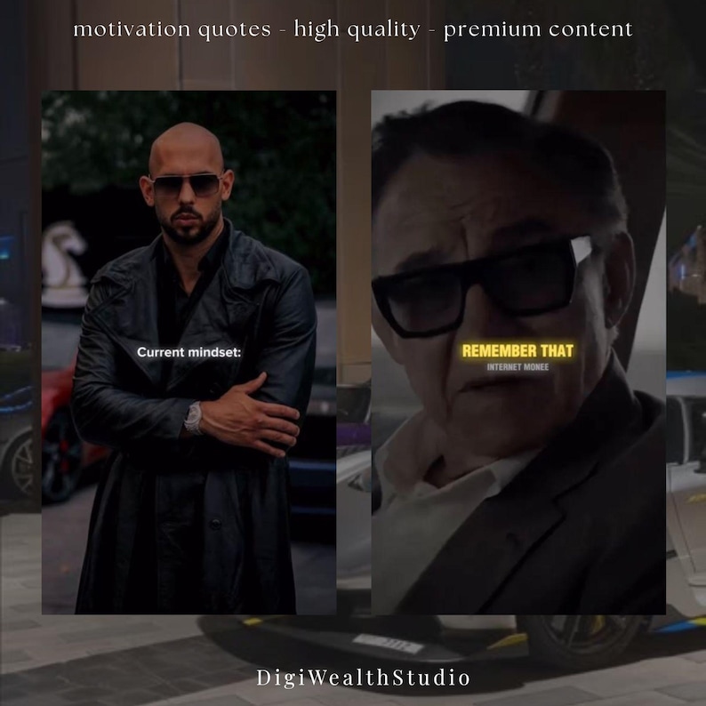 May include: A split image with two men. The left side shows a man in sunglasses and a black coat with the text "Current mindset:". The right side shows a man in sunglasses with the text "REMEMBER THAT INTERNET MONEY". The image has the text "motivation quotes - high quality - premium content" and "DigiWealthStudio".