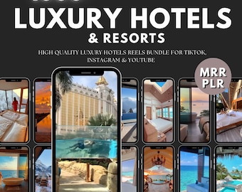 1000+ Luxury Hotels and Resorts Reels MRR PLR, Faceless Travel Reels, Luxury Vacation, TikTok, Instagram Reels, Youtube Shorts,Travel Videos