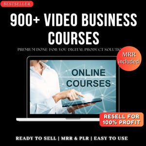 900+ Business Courses Bundle, MRR, PLR, Resell Rights, Video Courses, Digital Business Courses, Marketing Courses, Dropshipping Courses
