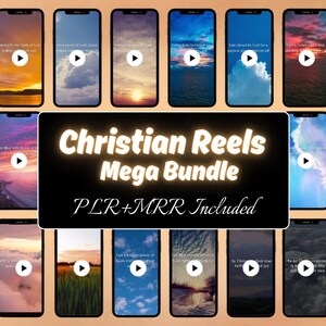 May include: A collection of smartphone screens displaying Christian Reels with scenic backgrounds of sunsets, clouds, and water. The central image reads "Christian Reels Mega Bundle PLR+MRR Included."