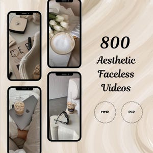 Peut inclure: Quatre images de scènes esthétiques et minimalistes. La première image montre un bol en céramique blanche avec une bague en or, un compact Chanel et un crayon noir pour les yeux. La deuxième image montre une tasse de café blanche avec un arrangement de fleurs blanches. La troisième image montre un ordinateur portable avec une tasse de café et des lunettes de soleil sur une table blanche. La quatrième image montre une tasse de café sur une table blanche avec un canapé blanc en arrière-plan. Le texte "800 Aesthetic Faceless Videos" est au centre de l'image. Le texte "MMR" et "PLR" sont dans des cercles sous le texte.
