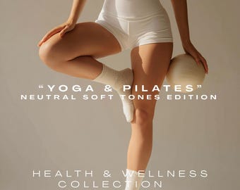 Yoga Pilates (50+ AI Stock Bild & Video) Bündel | Neutral Wellness Branding (Digitaler Download)