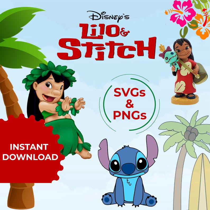 May include: Digital download of SVG and PNG files featuring Lilo & Stitch characters. The image shows Lilo in a green hula skirt, Stitch in blue, and a cartoon of Lilo and Stitch together. The text "Disney's Lilo & Stitch" is in red.