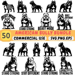 Op de afbeelding: Een bundel met 50 zwart-wit illustraties van American Bully honden. De ontwerpen bevatten verschillende poses en tekstelementen zoals "Beast Mode" en "Stand Strong". De bundel is voor commercieel gebruik en bevat SVG-, PNG- en EPS-bestanden.