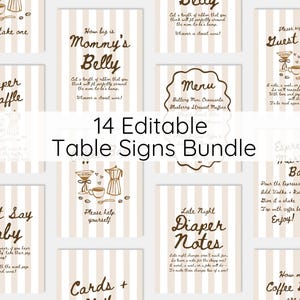 May include: A set of 14 editable table signs with a beige and white striped design. The signs have brown text and illustrations, with phrases such as "Mommy's Belly" and "Guest Book".