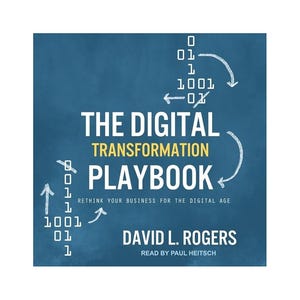 Könnte beinhalten: Buchcover für "The Digital Transformation Playbook" von David L. Rogers. Der Titel ist in großen weißen Buchstaben mit "Transformation" in Gelb. Binärcode und Pfeile auf blauem Hintergrund.