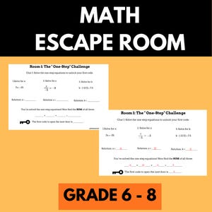 May include: A black and white graphic with the words "MATH ESCAPE ROOM" in large white letters. Below, a worksheet titled "Room 1: The 'One-Step' Challenge" presents math problems for Grade 6-8 students. The worksheet includes equations to solve.