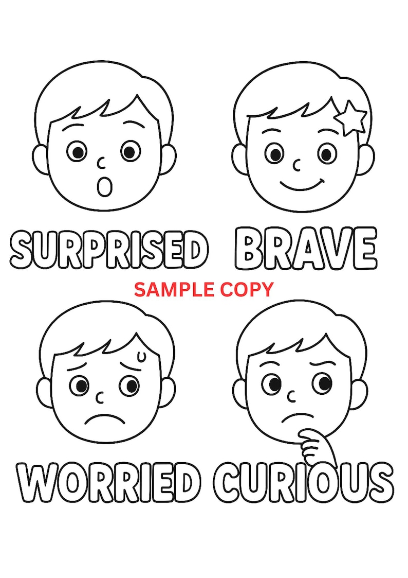 May include: Black and white illustration of four different facial expressions. The words "Surprised", "Brave", "Worried", and "Curious" are written below each face. The text "Sample Copy" is also present.