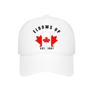 Elbows Up Canada Hat: Hockey Quote, Canadian Pride Baseball Cap