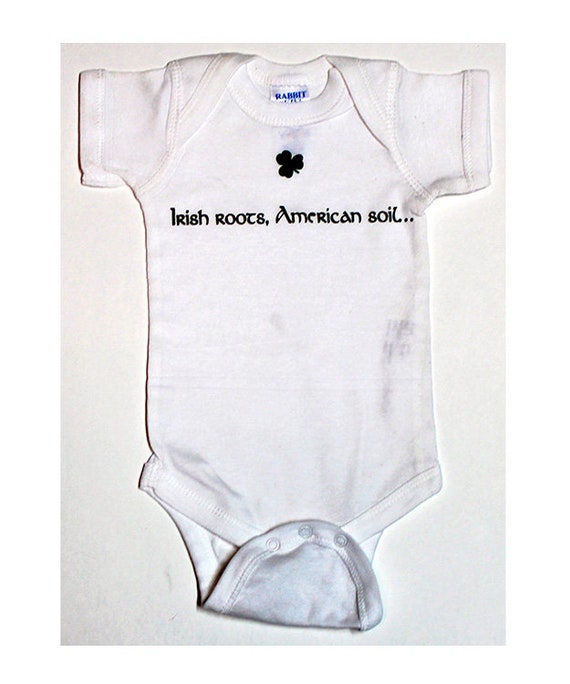 Irish Roots American Soil Irish Baby Gift Irish Baby Irish Baby