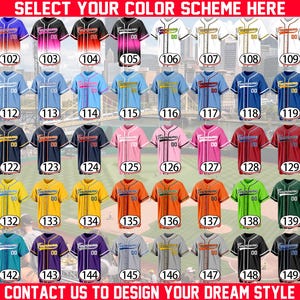 May include: A collection of fifty baseball jerseys displayed in a grid, each featuring a unique color combination, button-down front, and the text Teamname 00. The image includes the text SELECT YOUR COLOR SCHEME HERE and CONTACT US TO DESIGN YOUR DREAM STYLE.