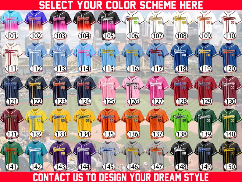 May include: A collection of fifty baseball jerseys displayed in a grid, each featuring a unique color combination, button-down front, and the text Teamname 00. The image includes the text SELECT YOUR COLOR SCHEME HERE and CONTACT US TO DESIGN YOUR DREAM STYLE.