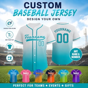 May include: A custom baseball jersey featuring a white to teal gradient design with button-down front, short sleeves, and teal trim. The front displays Teamname and 00, while the back shows Yourname and 00. Includes text Custom Baseball Jersey.