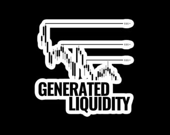 Adesivo di liquidità generata – Concetto di denaro intelligente ICT / Regalo per trader di Forex e futures / Adesivo in vinile per il mercato azionario