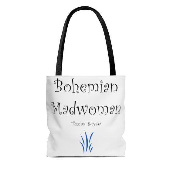 Bohemian Madwoman Texas Style - AOP Tote Bag