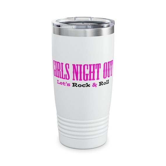 Girls Night Out Tumbler, 20oz