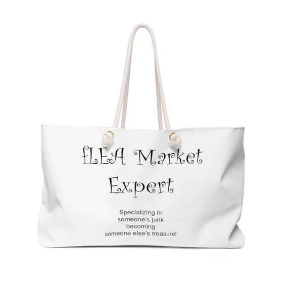 Flea Market Expert  Weekender Bag