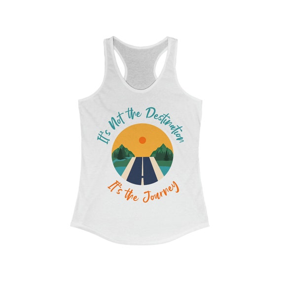 It's The Journey Women's Ideal Racerback Tank SLIM FIT