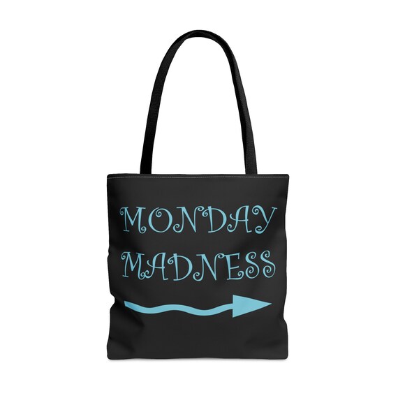 Monday Madness Tote Bag