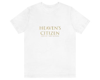 Heaven's Citizen Tee