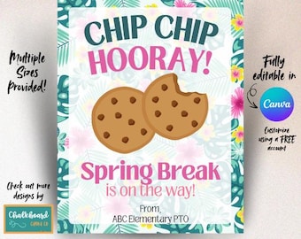 Spring Break Flyer Template, Chip Chip Hooray Cookie Printable, Editable Canva PTO PTA School Event Flyer