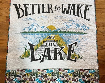 Lake Quilt, outdoor camping Quilt, Better to wake at the lake theme blanket, Wilderness quilt, porch blanket, Lake blanket, Fishing hiking