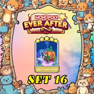 Last Pumpkin Home Set 16 - Monopoly Go Sticker 5 Stars - EVER AFTER Album