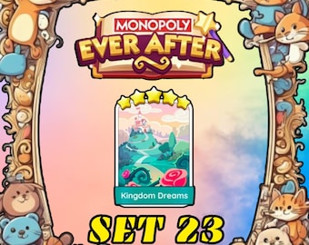 Kingdom Dreams Set 23 - Monopoly Go Sticker 5 Stars - EVER AFTER Album