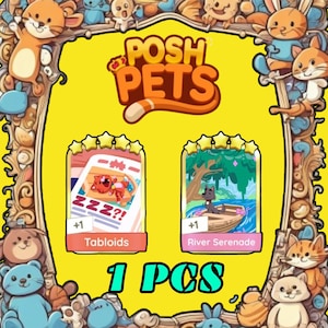 May include: A yellow card game box with the text "POSH PETS" and two game cards. The "Tabloids" card shows a cat sleeping, and the "River Serenade" card shows a dog in a boat. The text "1 PCS" is at the bottom.
